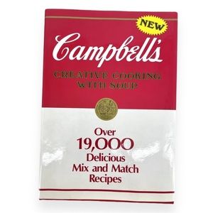 Campbell's Creative Cooking With Soup 1985 Cookbook Hardcover Book